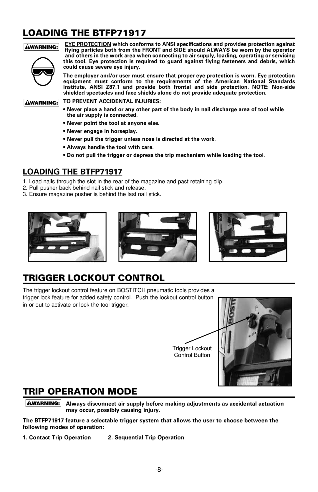 Bostitch manual Loading THE BTFP71917, Trigger­ Lockout Control, Trip Operation Mode 